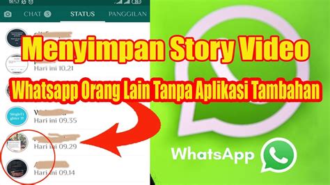 Cara Menyimpan Story Whatsapp Tanpa Aplikasi